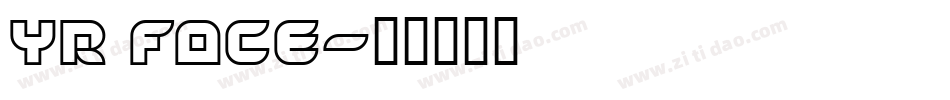 YR FACE字体转换